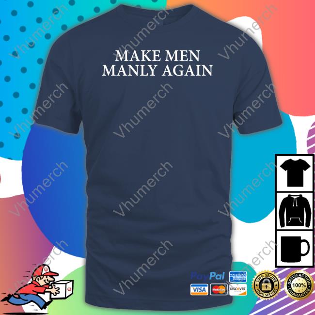 Dailywire Store Make Men Manly Agian Hoodie