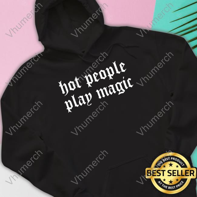Hot People Phay Magic Sweatshirt