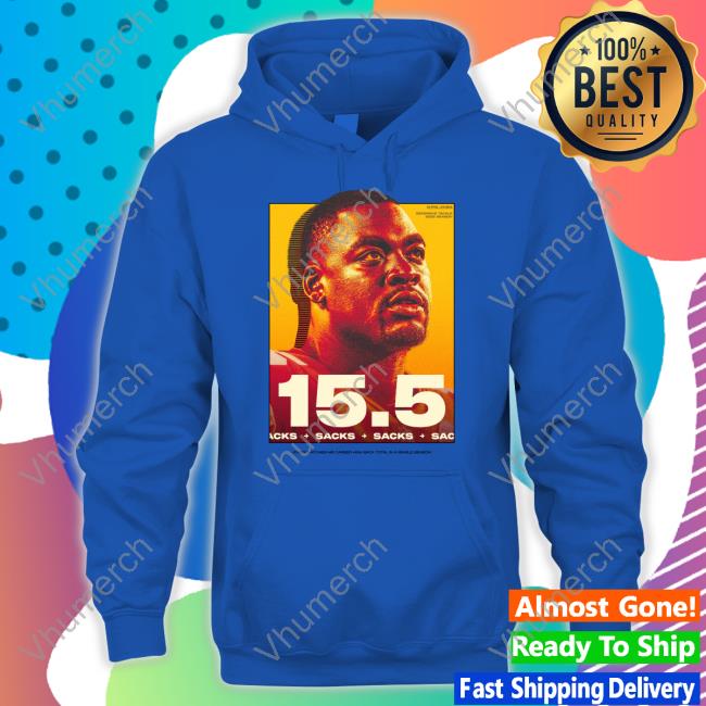 Kansas City Chiefs 15.5 Sacks Jones Matches His Career High Sack Total In A Single Season Tees Chris Jones