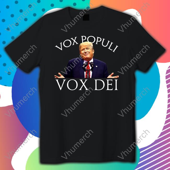 Shopdonjr Vox Populi Vox Dei Tee Shirt