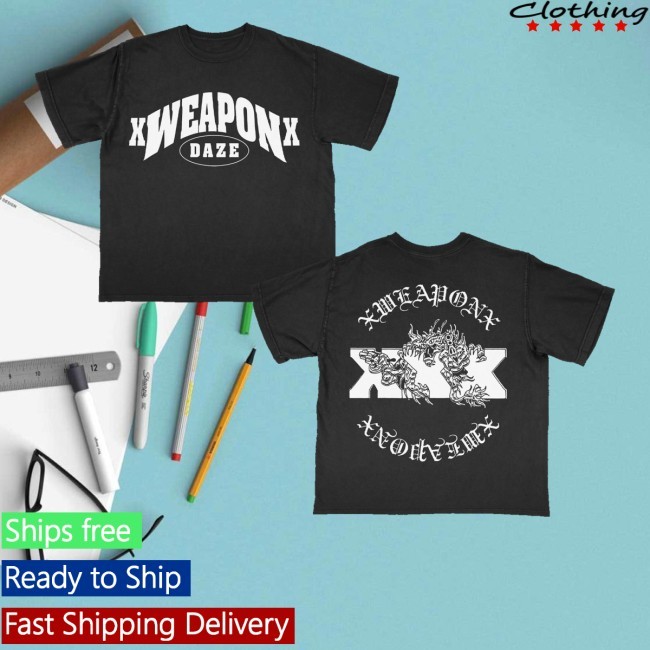 Daze Merch Store Xweaponx - Xxx T-Shirt