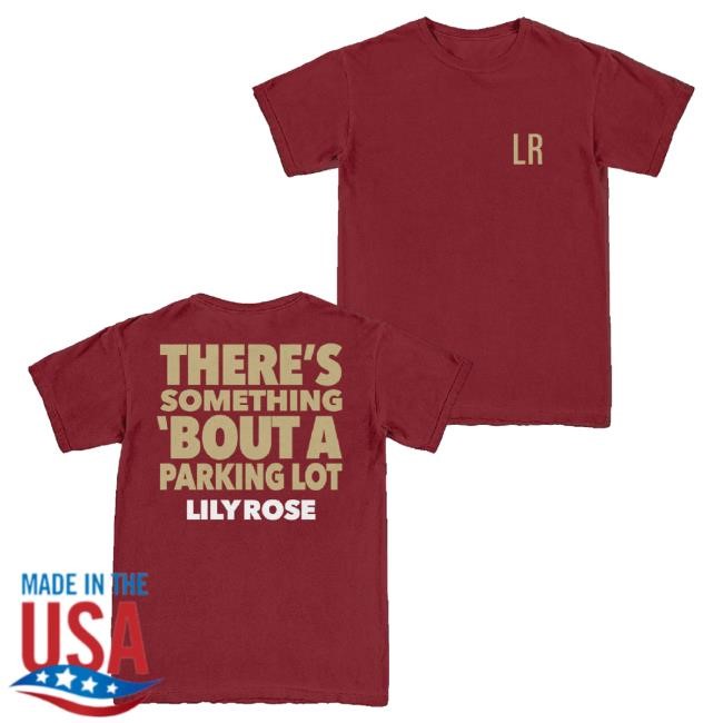 Trending Lily Rose Merch Parking Lot T-Shirt