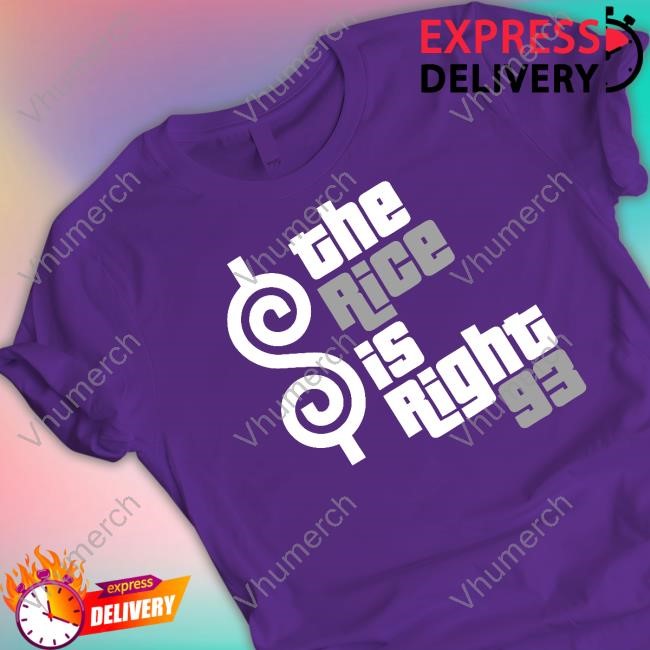 The Rice Is Right 93 Hoodie Jomboymedia The Rice Is Right 93 T Shirt