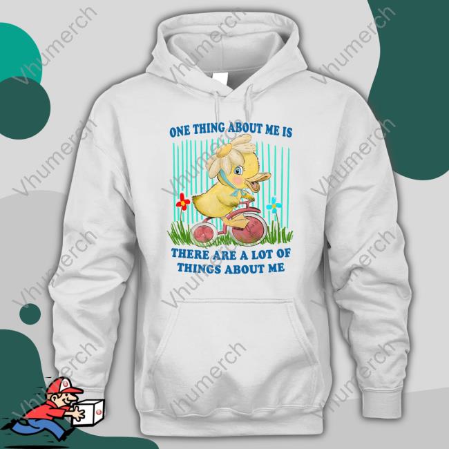 One Thing About Me Is There Are A Lot Of Things About Me Long Sleeve Tee