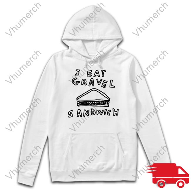Zoebread I Hate Gravel Sandwich Long Sleeve T-Shirt