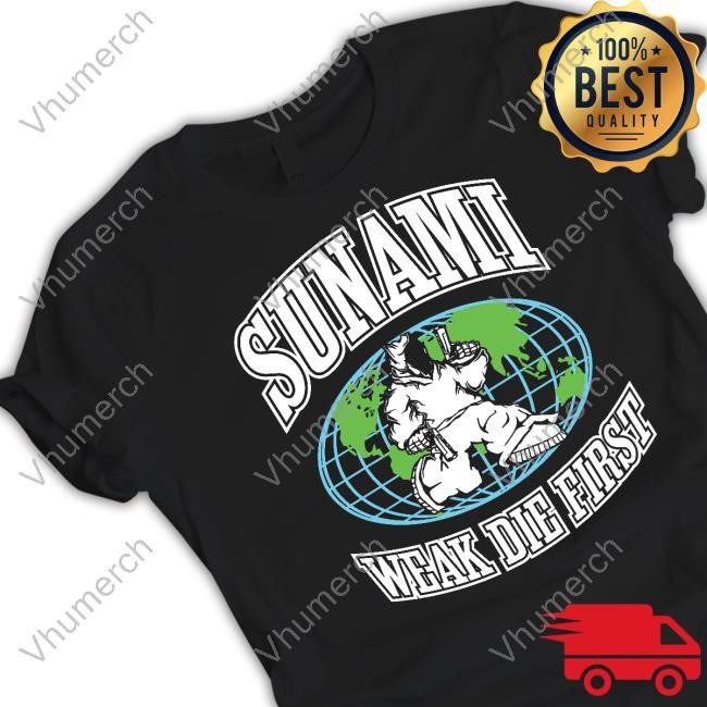 Sunami Merch Sunami Globe Weak Die First Sweatshirt