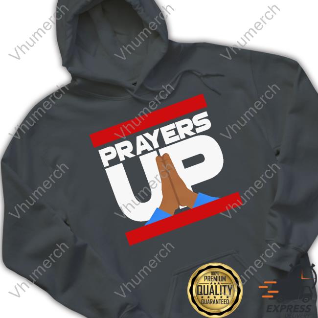 El Jefe Prayers Up Shirt El Jefe Prayers Up New Shirt