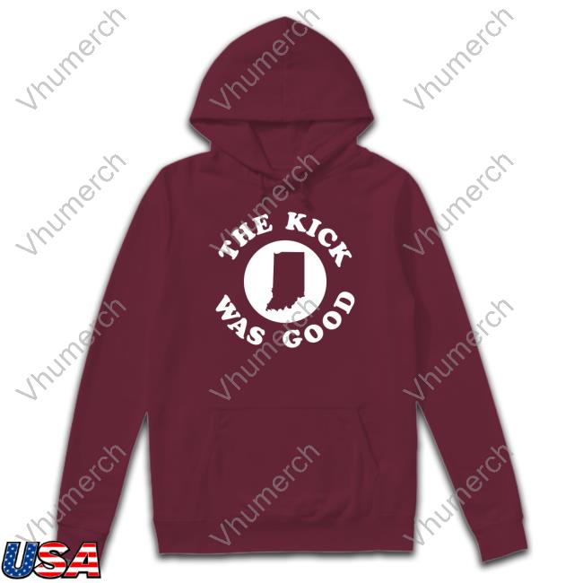 Official The Kick Was Good Shirt