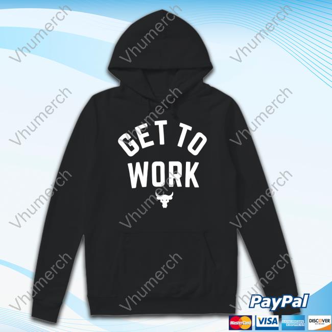 Long Sleeve T Shirt Get To Work