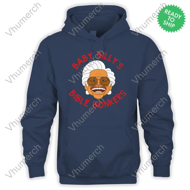 Baby Billy Bible Bonkers Hoodied Sweatshirt
