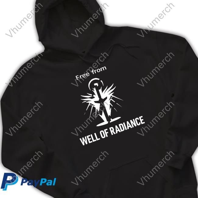Free From Well Of Radiance T-Shirt