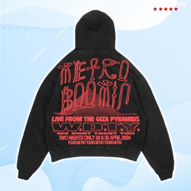 Trending Live From The Pyramids Shirt Metro Boomin Shop Merch Store