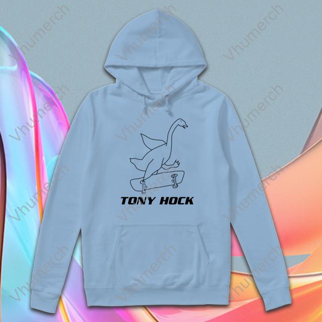 Goose On A Skateboard Tony Honk Long Sleeve T Shirt Goose On A Skateboard Tony Honk Hoodie
