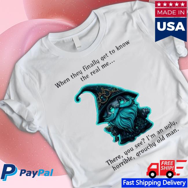 When They Finally Get To Know The Real Me 2023 Sweatshirt