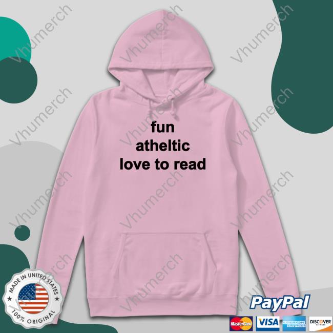 Goodshirts Merch Fun Atheltic Love To Read New Shirt Fun Atheltic Love To Read Tee Shirt