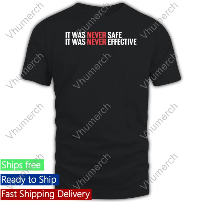 Mike Jagger Wears It Was Never Safe It Was Never Effective Tee Shirt