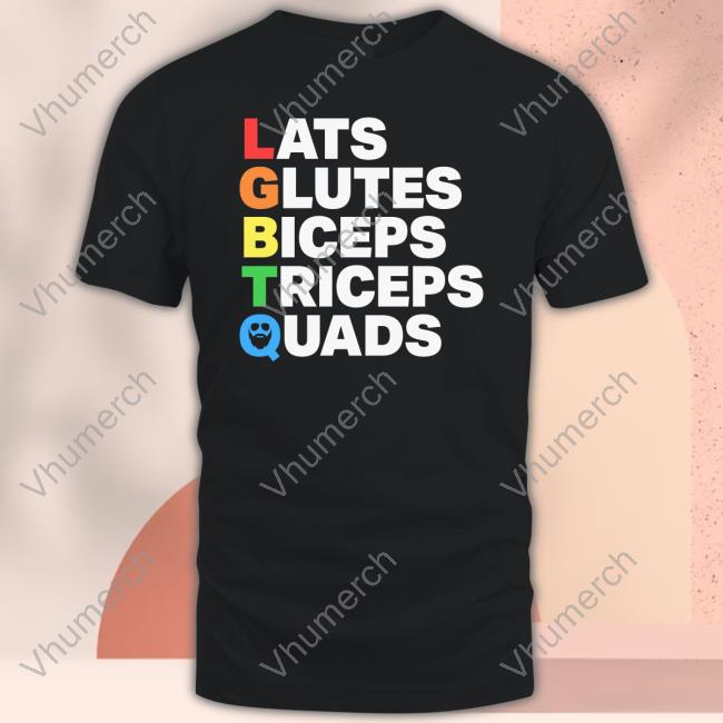 Muscle Alphabet Lats Glutes Biceps Triceps Quads Lgbtq New Shirt