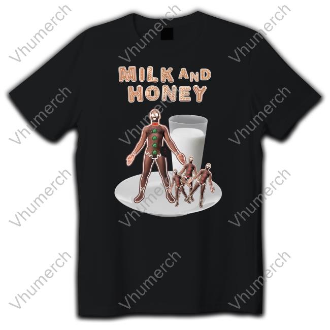 Dragqueenmerch Milk And Honey Shirts