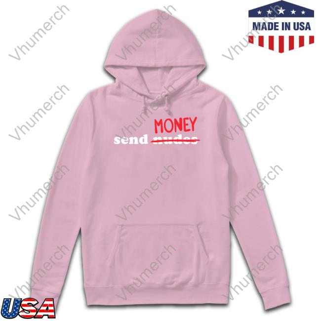Got Funny Merch Send Money Nude Tank Top