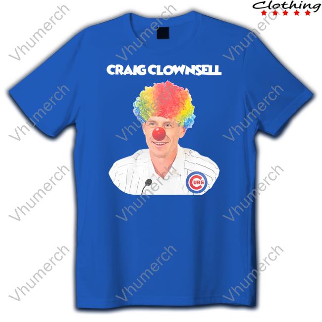 Reviewingthebrew Craig Counsell Clown Shirt Hoodie Sweatshirt