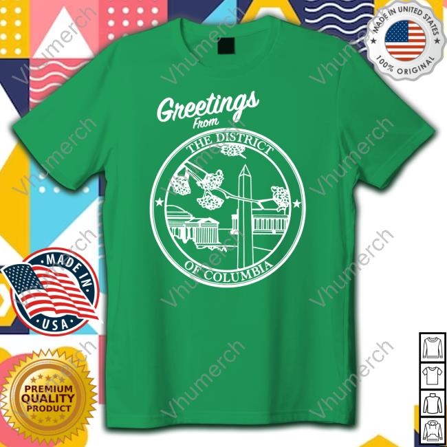 Official Bailiwick Clothing Company Greeting From The District Of Columbia Shirt