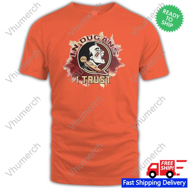 In Dugans I Trust Hoodie Sweatshirt