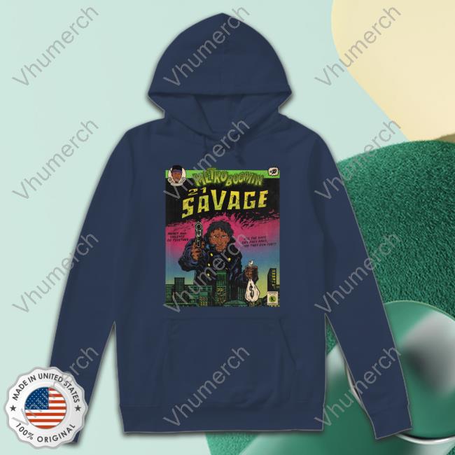 Heroesandvillains Metro Boomin 21 Savage Sweatshirt