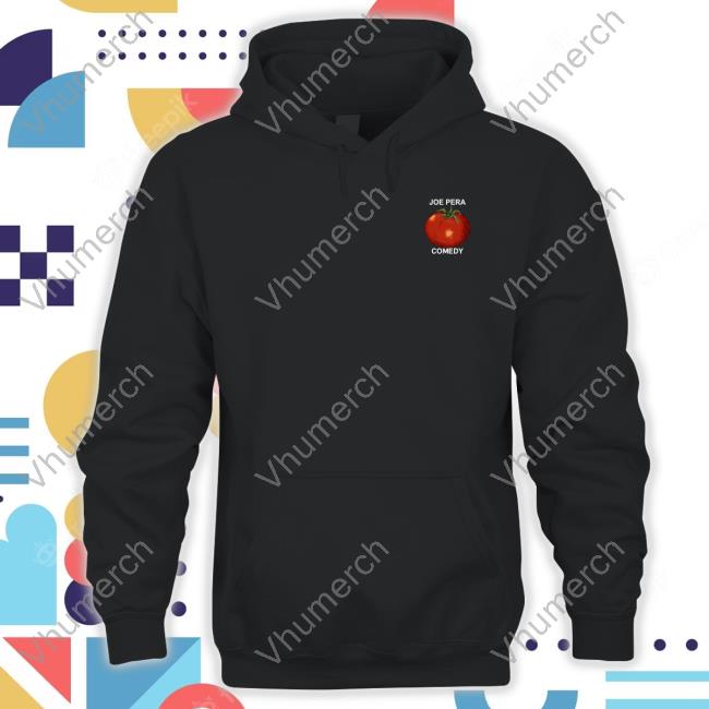 Tomato Joe Pera Sweatshirt