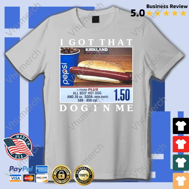 I Got That Dog In Me Official Shirt