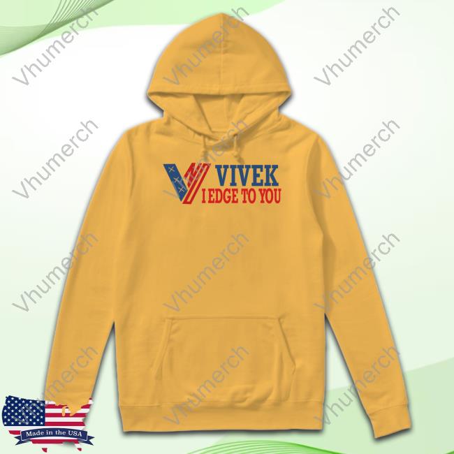 Vivek I Edge To You Tee Shirt Vivek I Edge To You T Shirt
