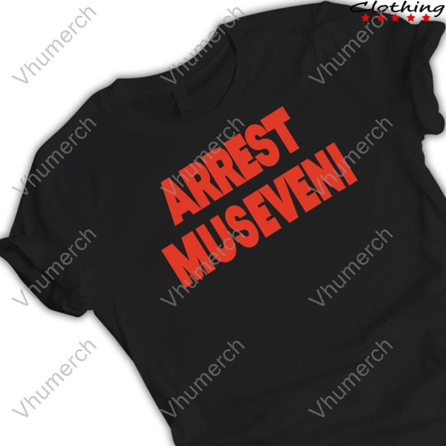 Arrest Museveni Sweatshirt