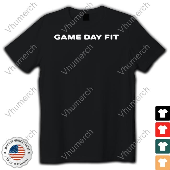 Game Day Fit Tee Shirt