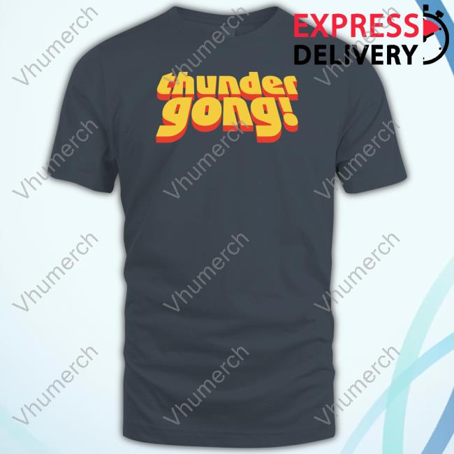 Thunder Gong T-Shirt