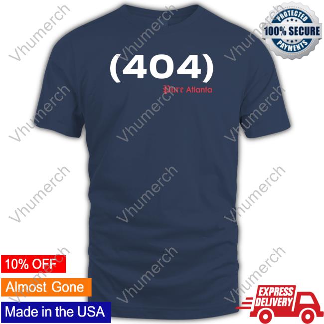 404 Pure Atlanta T-Shirt