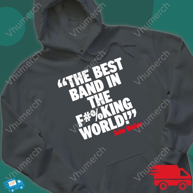 Modfather Clothing Merch The Best Band In The F#%King World T Shirt