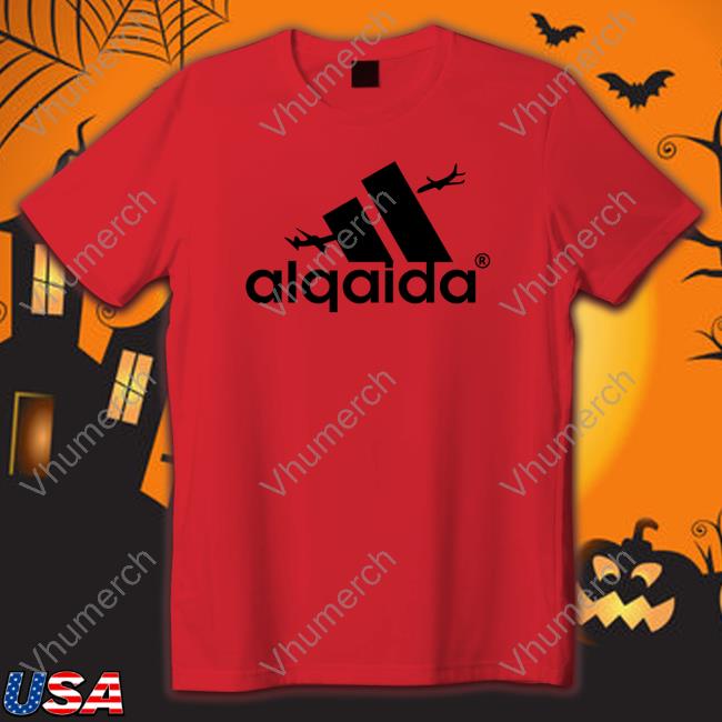 Alqaida Hoodie Shirts That Go Hard Alqaida T Shirt