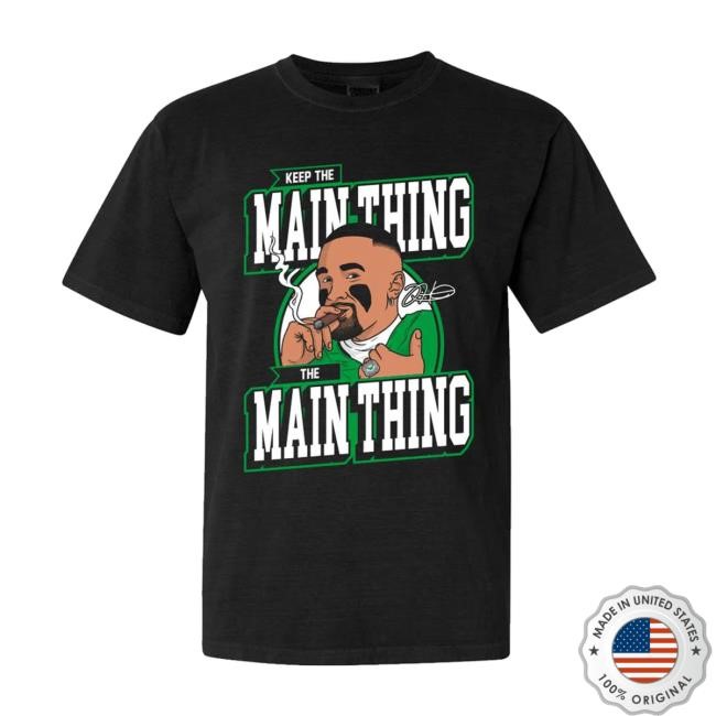 Barstool Sports Store Keep The Main Thing Funny Shirt