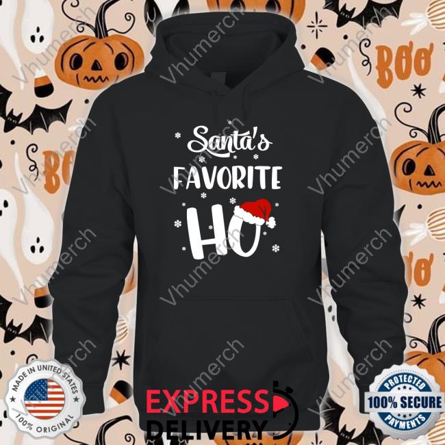 Wicked Naughty Store Santa's Favorite Ho Shirt T Shirts Wicked Naughty Store Santa's Favorite Ho Shirt Shirt