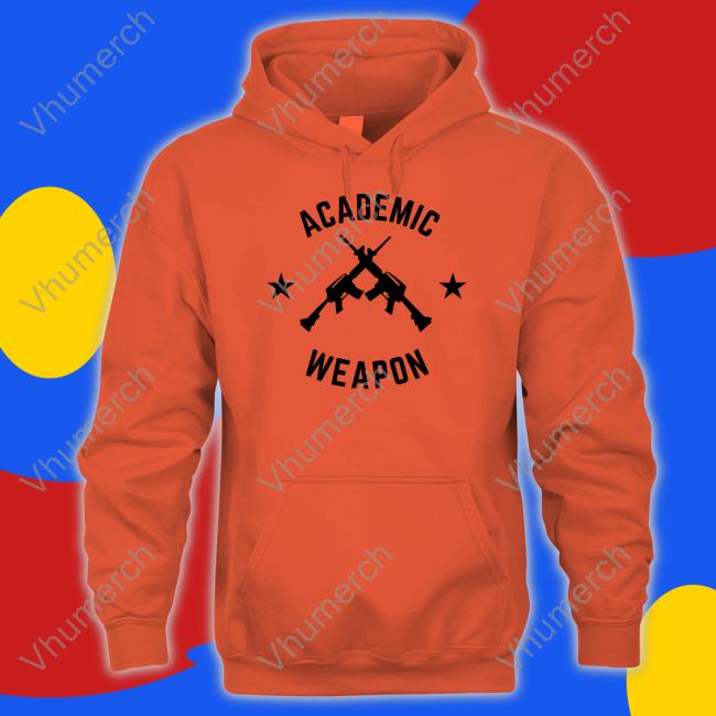 Academic Weapon Tee Imhimothy Shop Academic Weapon Shirt