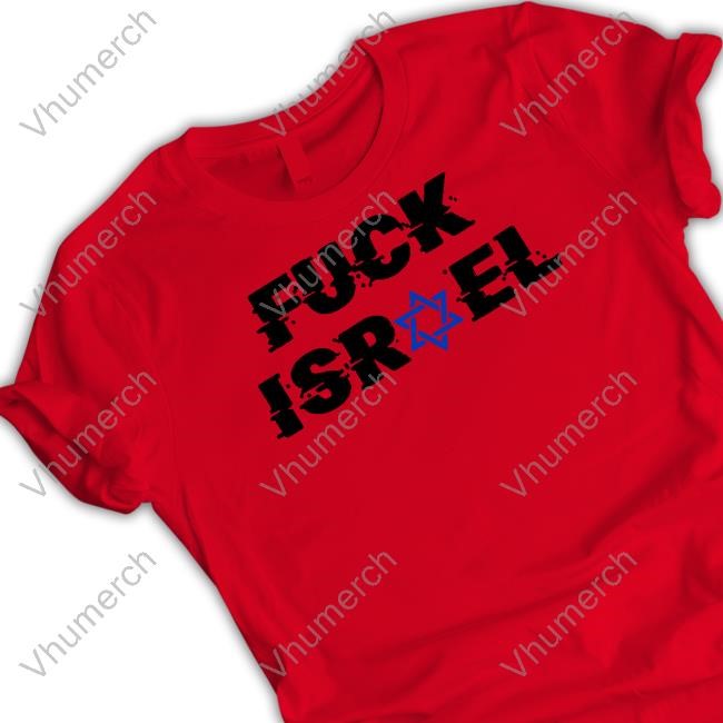 Vigilante Fuck Israel T Shirt