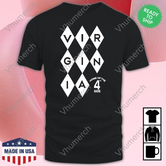 Virginia Home Of The Side Tee