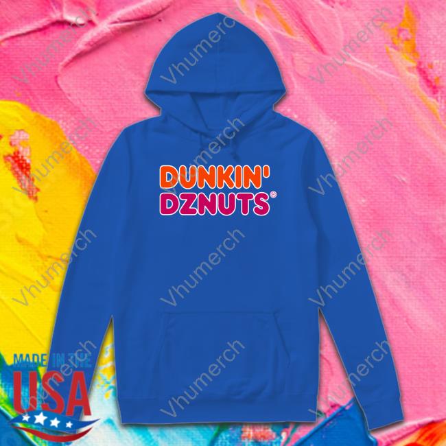 Iamlgarcia Dunkin Dznuts Hoodie Sweatshirt
