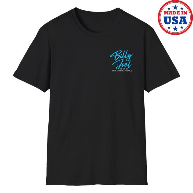 Trending Billy Joel Shop Merch Billy Joel 2-8-25 Indianapolis Set List t-shirt, hoodie, tank top, sweater and long sleeve t-shirt