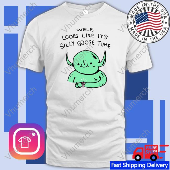 Wizard Of Barge Welp Looks Like It's Silly Goose Time Hooded Sweatshirt