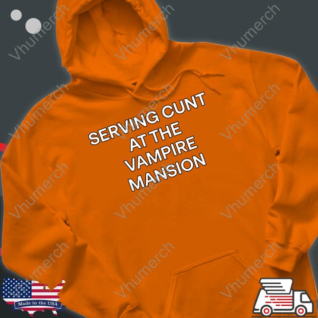 Here Lies Lilith Serving Cunt At The Vampire Mansion Hoodies Herelieslilith