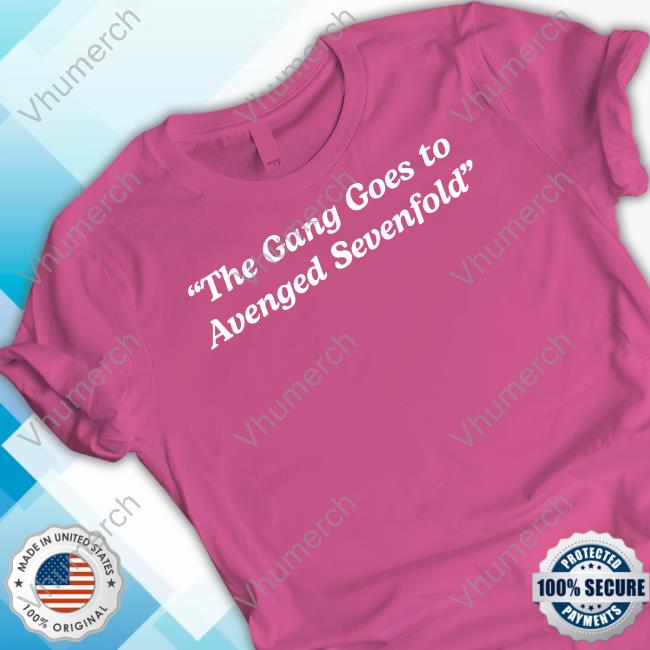 Avenged Sevenfold The Gang Goes To Avenged Sevenfold T Shirts