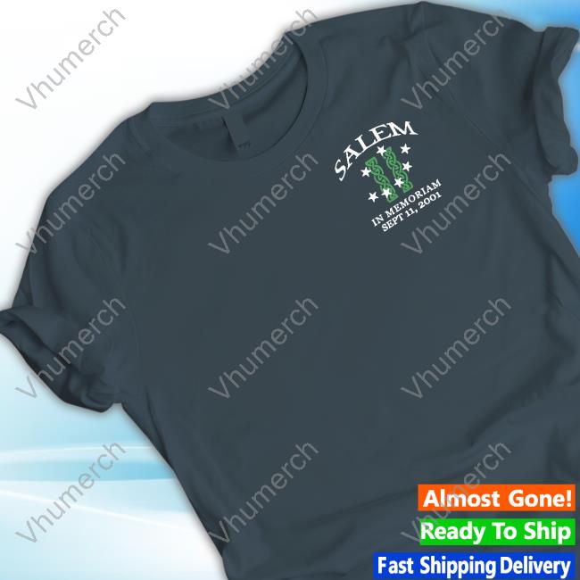 Salem 9-11 Memorial Shirts