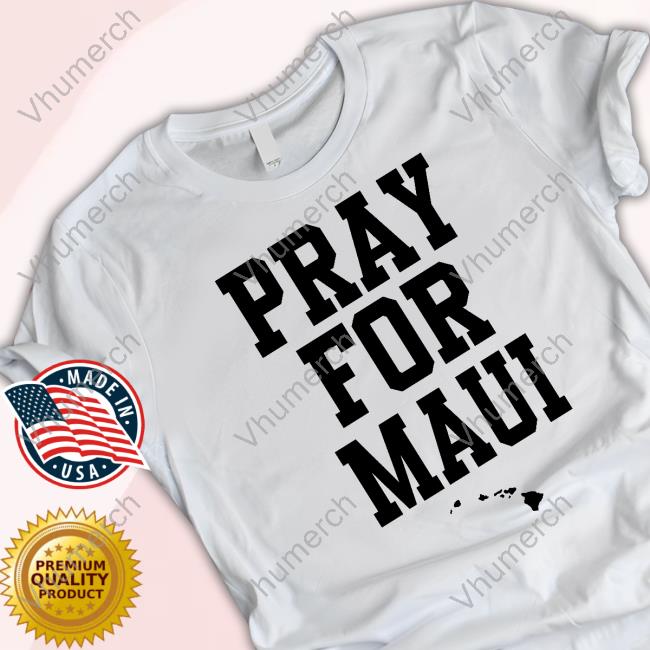 Cameron Wolfe Pray For Maui Shirt