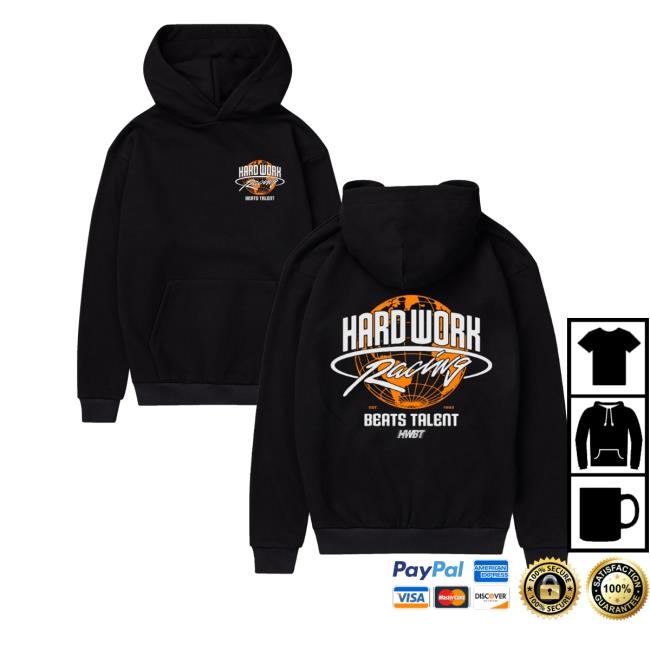 Hwbt Hard Work Racing Beats Talent Tee Shirt