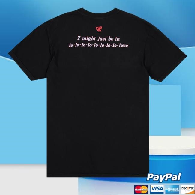 Official I Might Just Be In Lo-Love New Shirt Official I Might Just Be In Lo-Love New Shirt